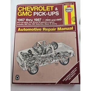 Haynes Chevrolet & GMC Pick-Ups Automotive Repair Manual 1967 thru 1987